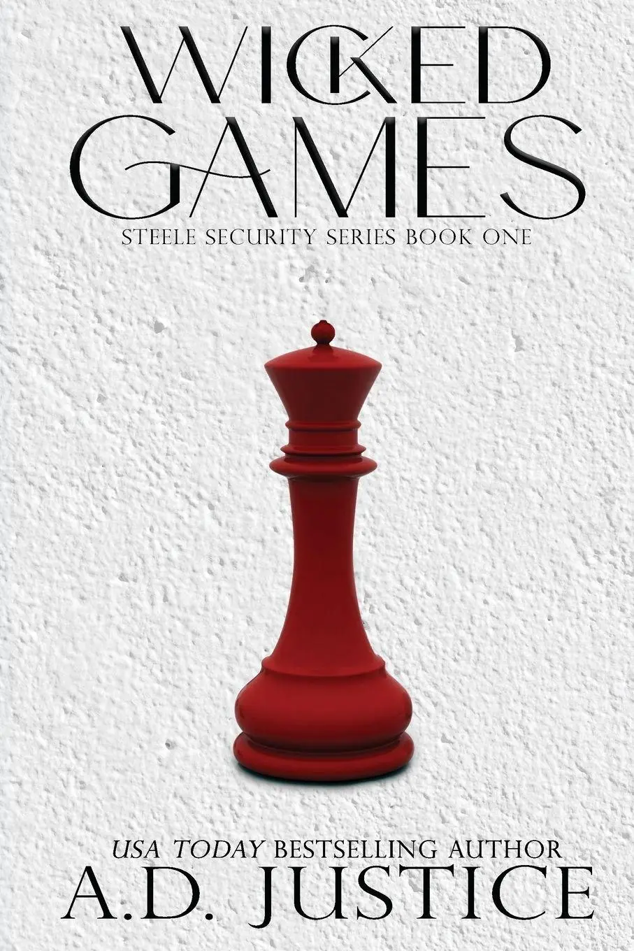 Cover: 9780996657655 | Wicked Games | A. D. Justice | Taschenbuch | Kartoniert / Broschiert