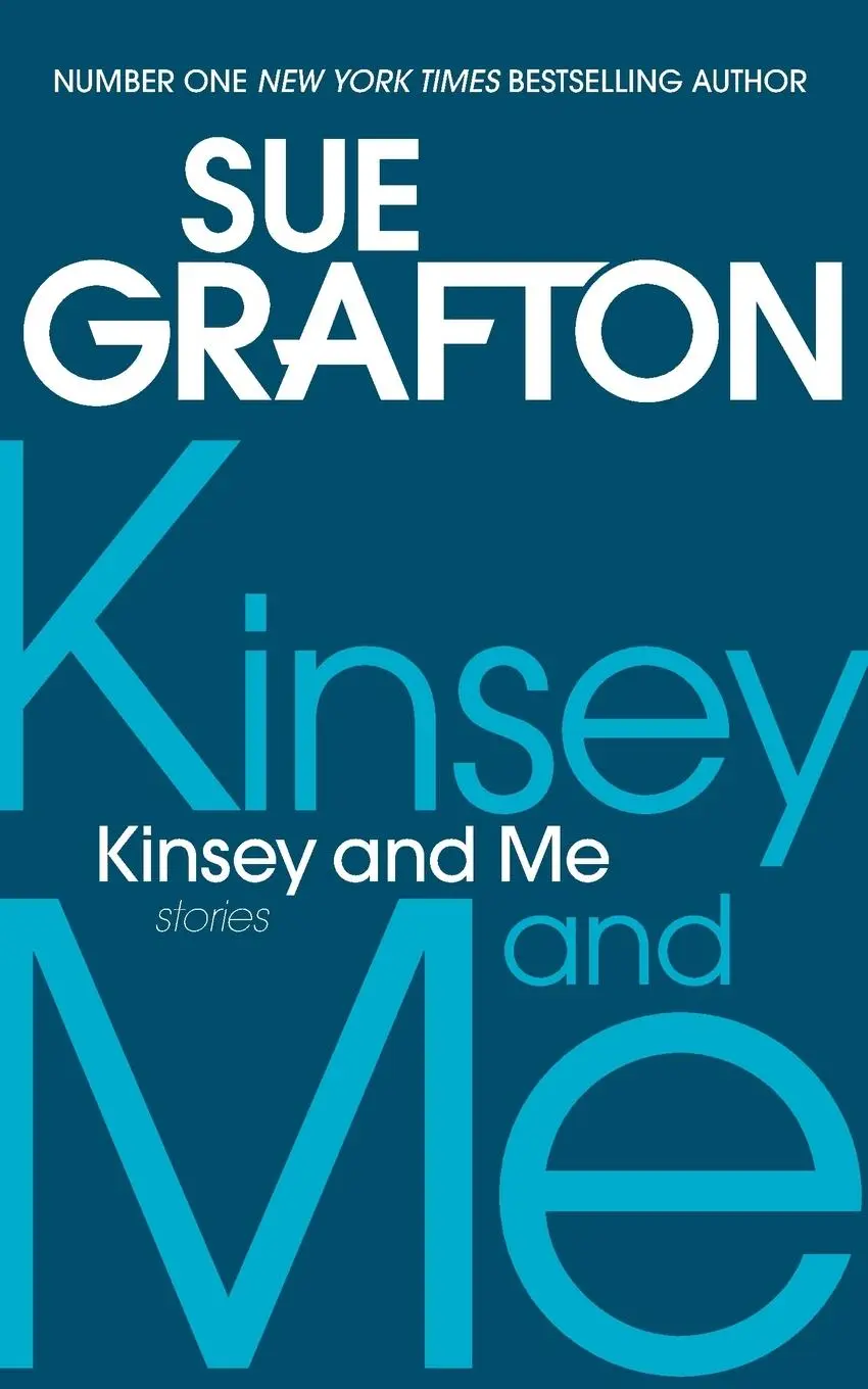 Cover: 9781447237655 | Kinsey and Me | Stories | Sue Grafton | Taschenbuch | 288 S. | 2013