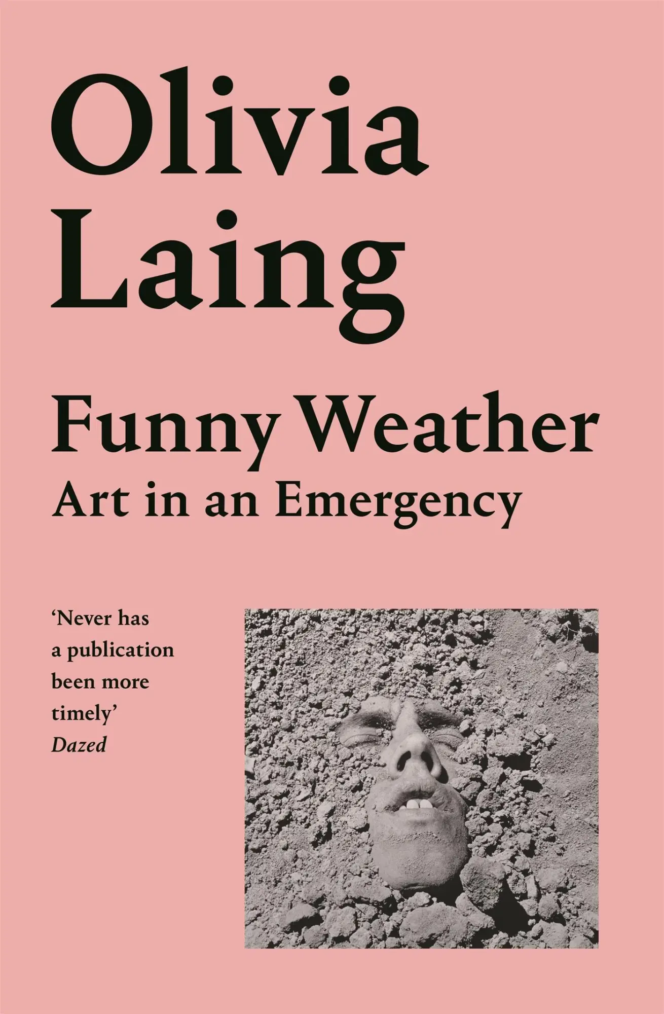 Cover: 9781529027655 | Funny Weather | Art in an Emergency | Olivia Laing | Taschenbuch