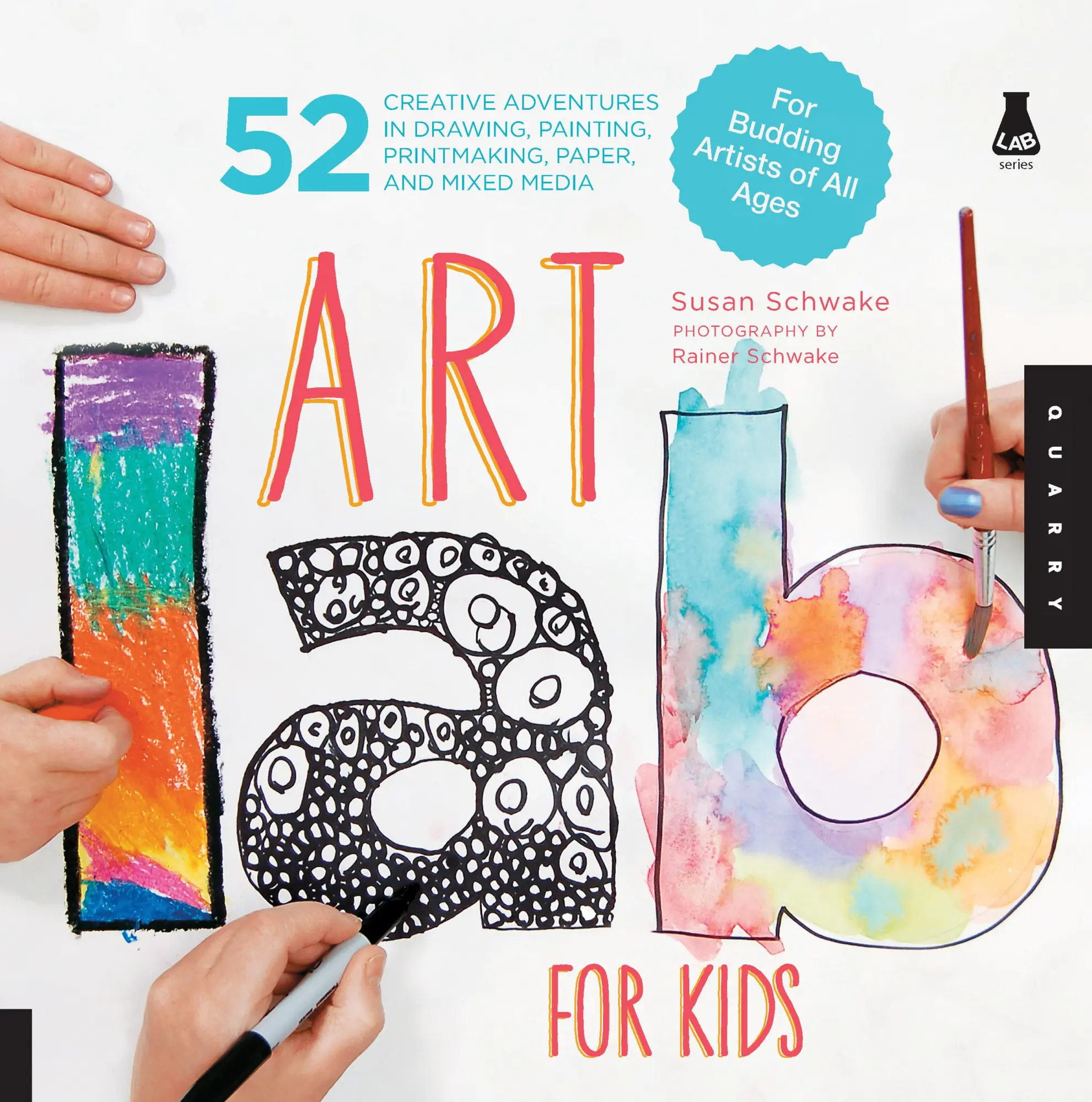 Cover: 9781592537655 | Art Lab for Kids | Susan Schwake | Taschenbuch | Englisch | 2012