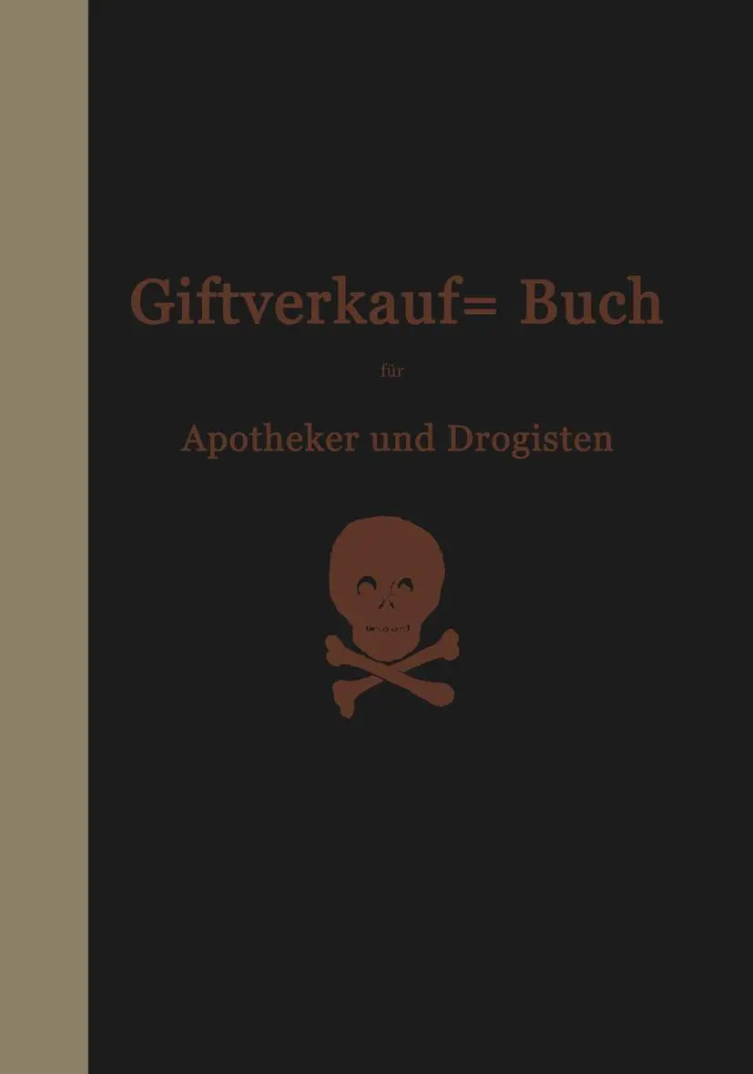 Cover: 9783662317655 | Vorschriften über den Handel mit Giften im Deutschen Reiche | Böttger