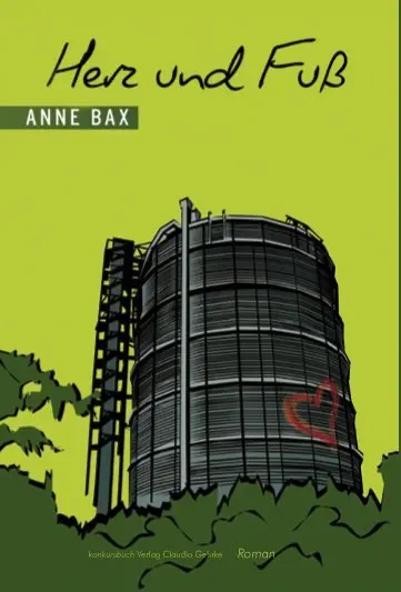 Cover: 9783887697655 | Herz und Fuß | Liebesthriller. Roman | Anne Bax | Taschenbuch | 2011