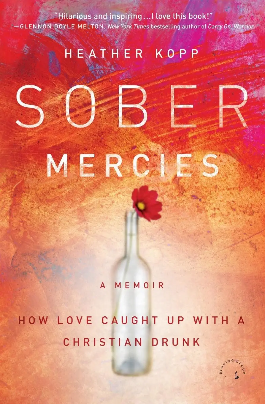 Cover: 9781455527755 | SOBER MERCIES | Kopp | Taschenbuch | Kartoniert / Broschiert | 2016