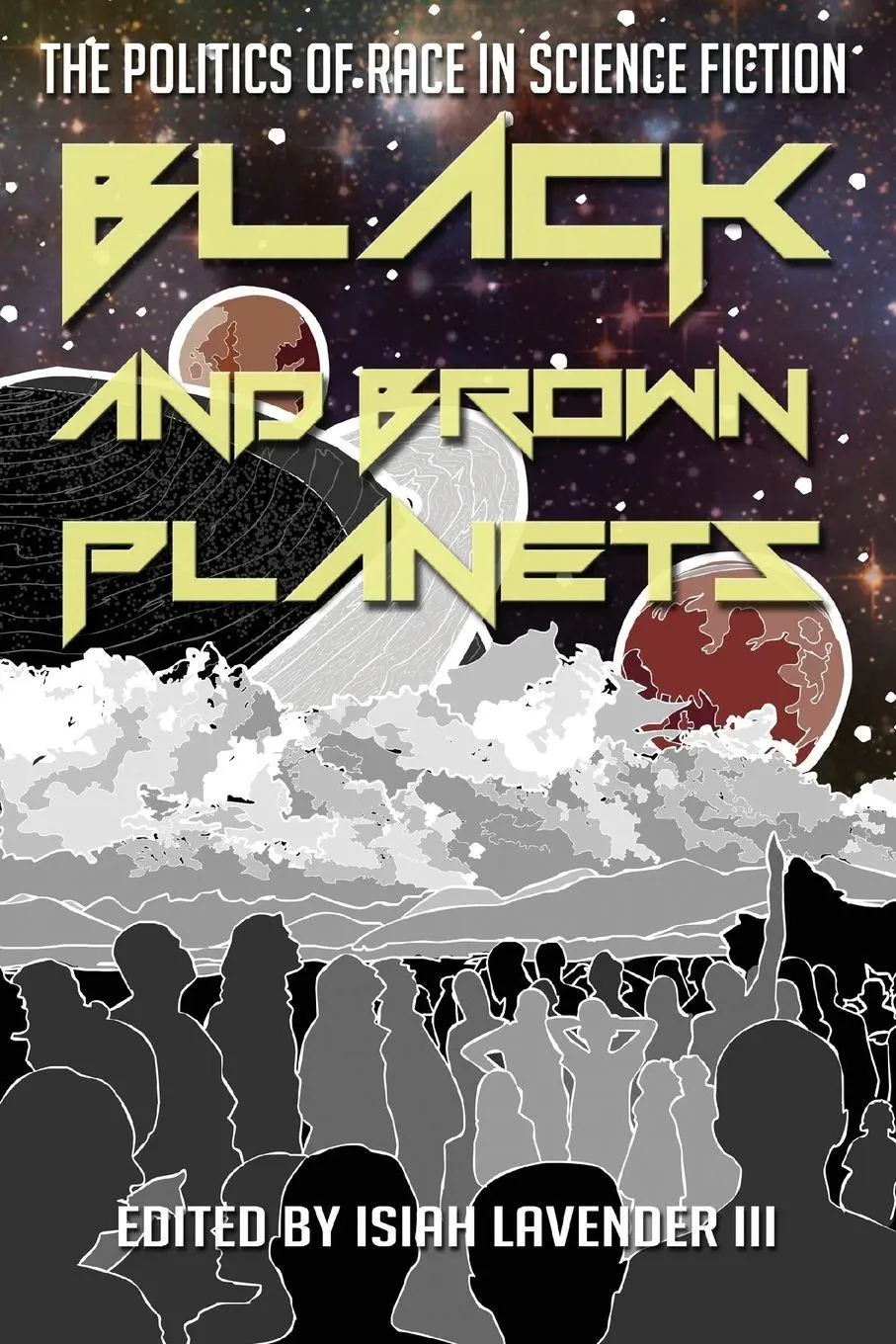 Cover: 9781496807755 | Black and Brown Planets | The Politics of Race in Science Fiction
