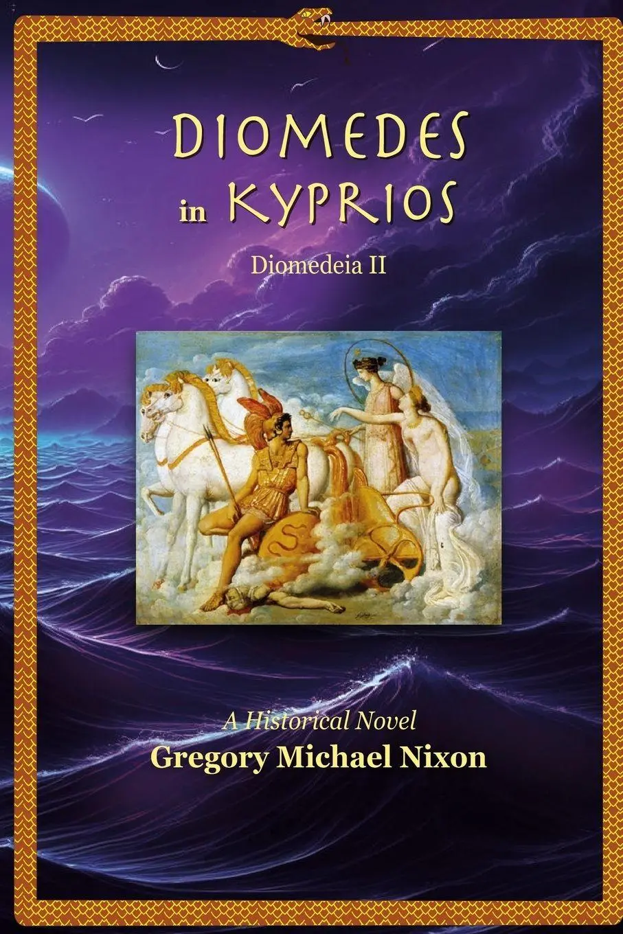 Cover: 9781778297755 | Diomedes in Kyprios | Gregory Michael Nixon (u. a.) | Taschenbuch