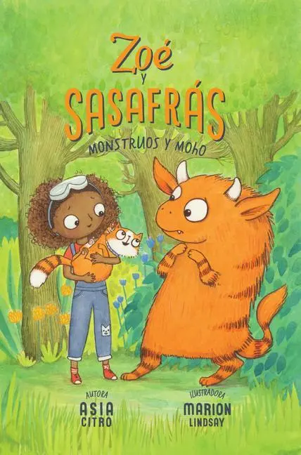 Cover: 9781943147755 | Monstruos Y Moho | Zoé Y Sasafrás #2 | Asia Citro | Taschenbuch | 2021