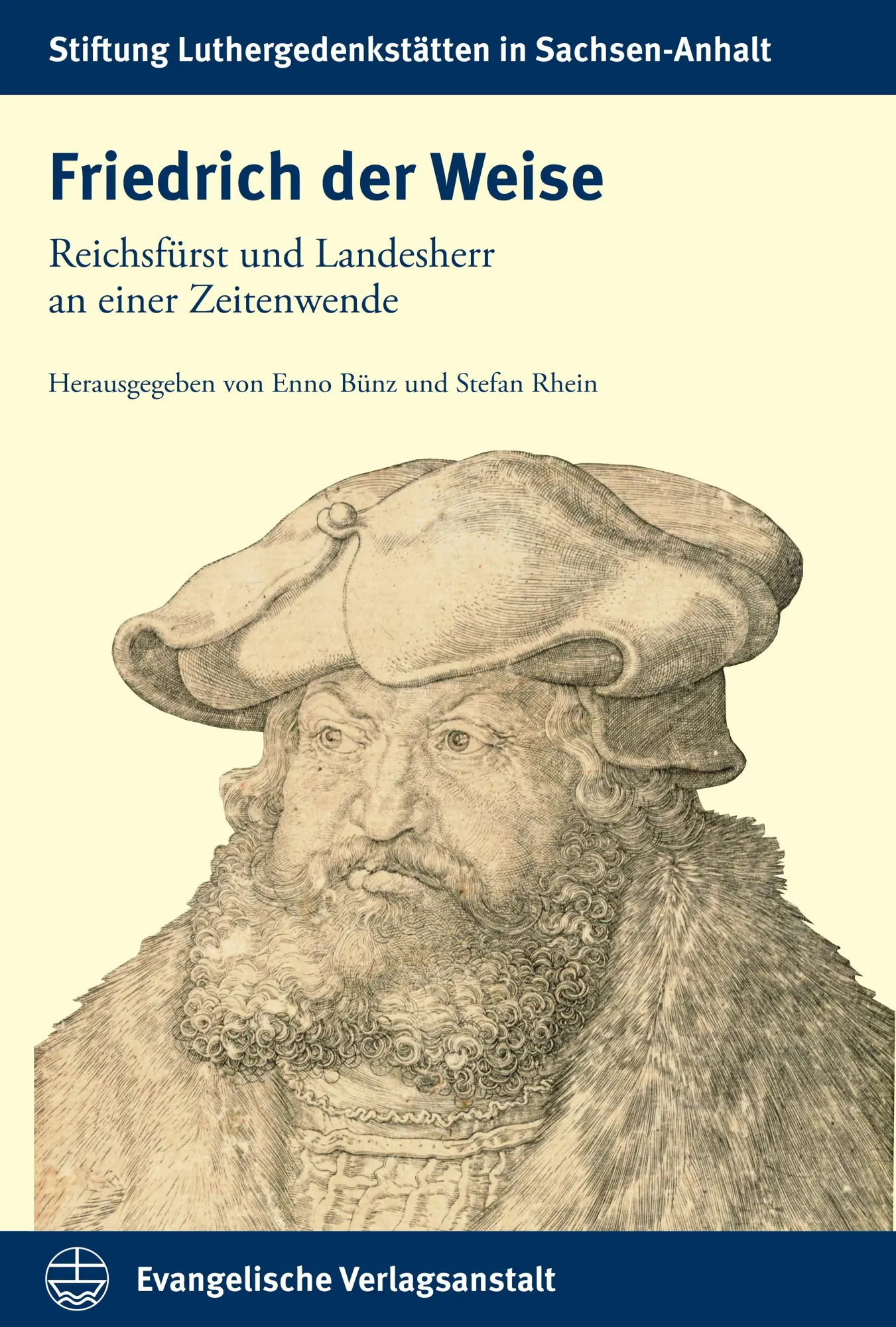 Cover: 9783374077755 | Friedrich der Weise | Reichsfürst und Landesherr an einer Zeitenwende