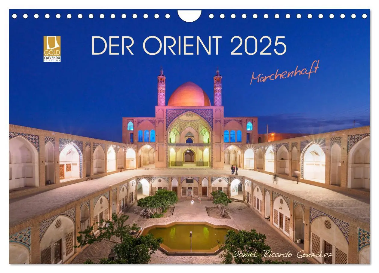 Cover: 9783435457755 | Der Orient - Märchenhaft (Wandkalender 2025 DIN A4 quer), CALVENDO...