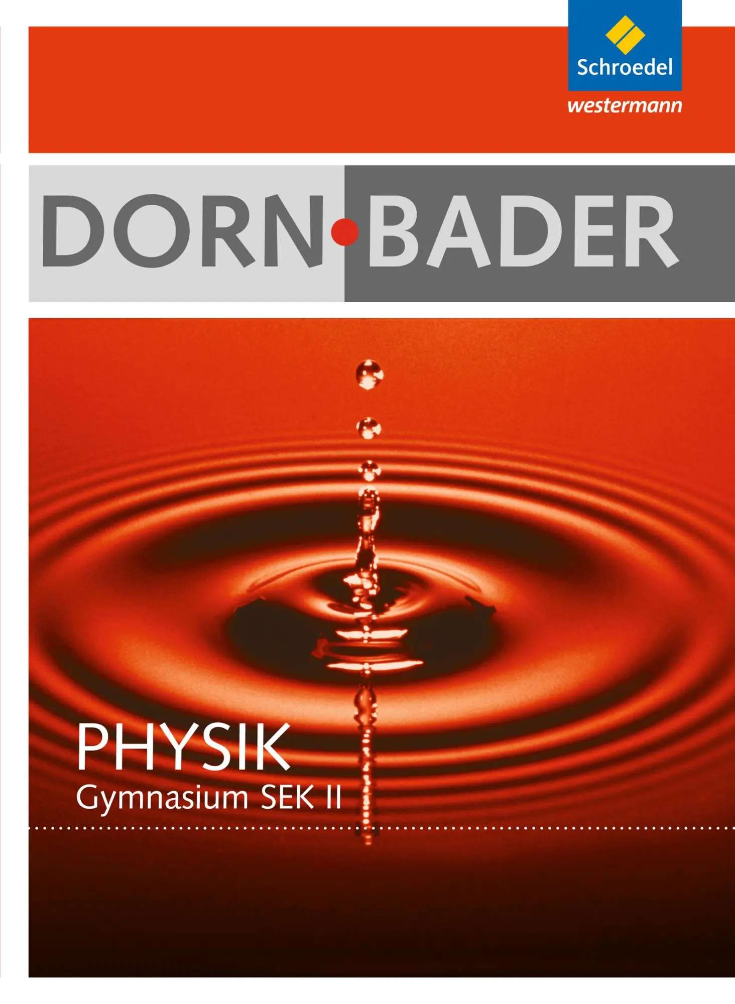 Cover: 9783507107755 | Dorn / Bader Physik. Schulbuch mit CD-ROM. Hessen, Nordrhein-Westfalen