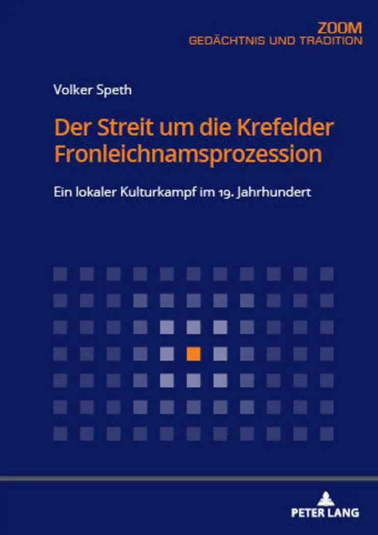 Cover: 9783631787755 | Der Streit um die Krefelder Fronleichnamsprozession | Volker Speth