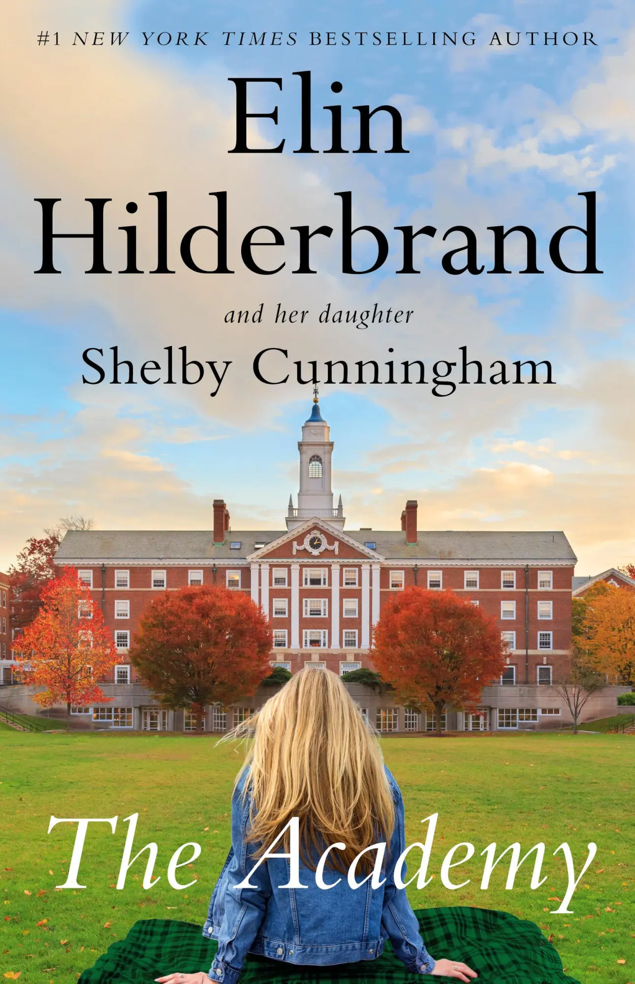 Cover: 9780316567855 | The Academy | Elin Hilderbrand (u. a.) | Buch | Englisch | 2025