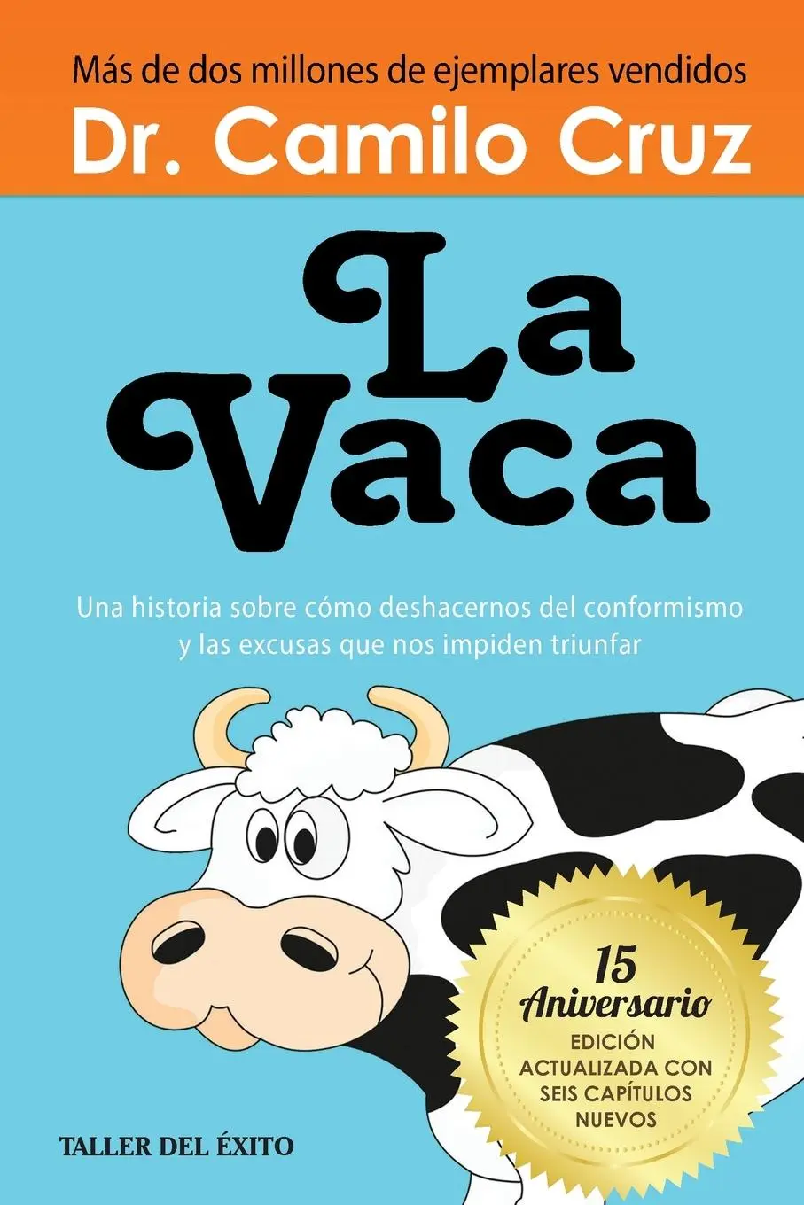 Cover: 9781607387855 | La Vaca | Camilo Cruz | Taschenbuch | Spanisch | 2025