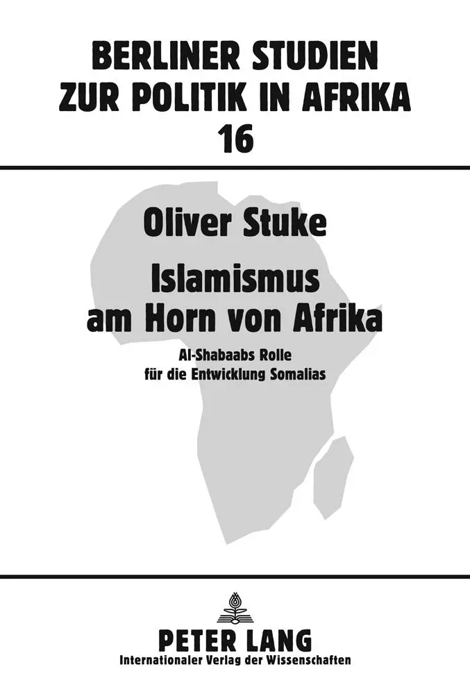 Cover: 9783631607855 | Islamismus am Horn von Afrika | Oliver Stuke | Buch | Deutsch | 2011