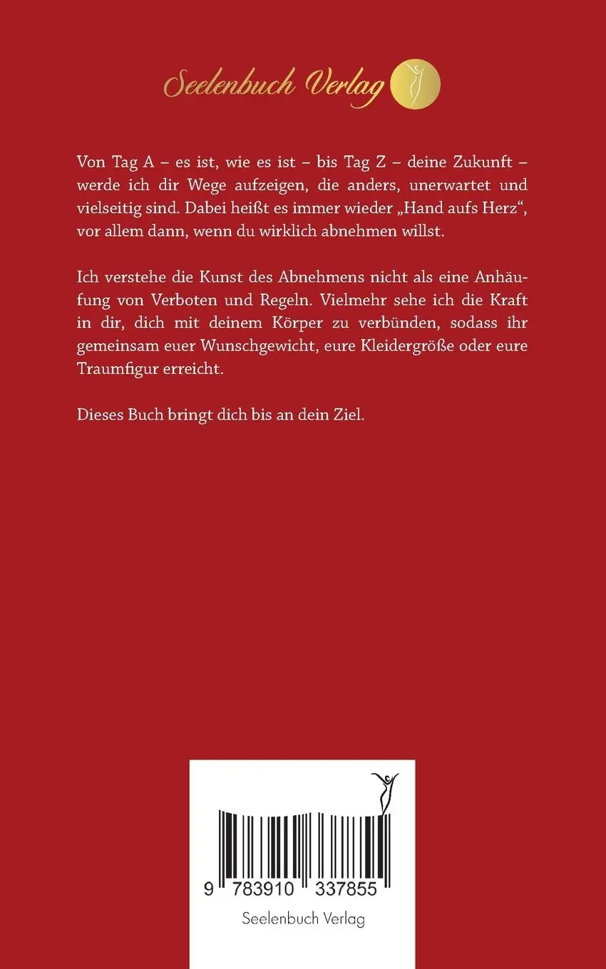 Rückseite: 9783910337855 | Nimm ab, weil du weißt, wie es geht! | Das Abnehmbuch für Männer!