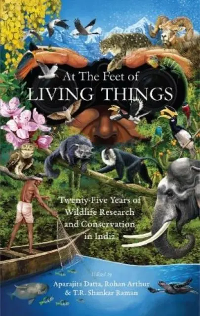 Cover: 9789394407855 | At the Feet of Living Things | Aparajita Datta (u. a.) | Taschenbuch
