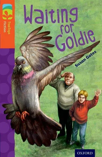 Cover: 9780198447955 | Oxford Reading Tree TreeTops Fiction: Level 13: Waiting for Goldie
