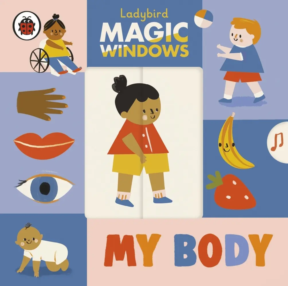 Cover: 9780241457955 | Magic Windows: My Body | Ladybird | Buch | Papp-Bilderbuch | Englisch
