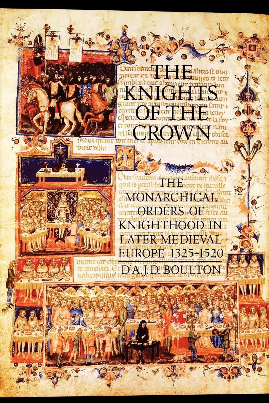 Cover: 9780851157955 | The Knights of the Crown | D'a J D Boulton | Taschenbuch | Englisch
