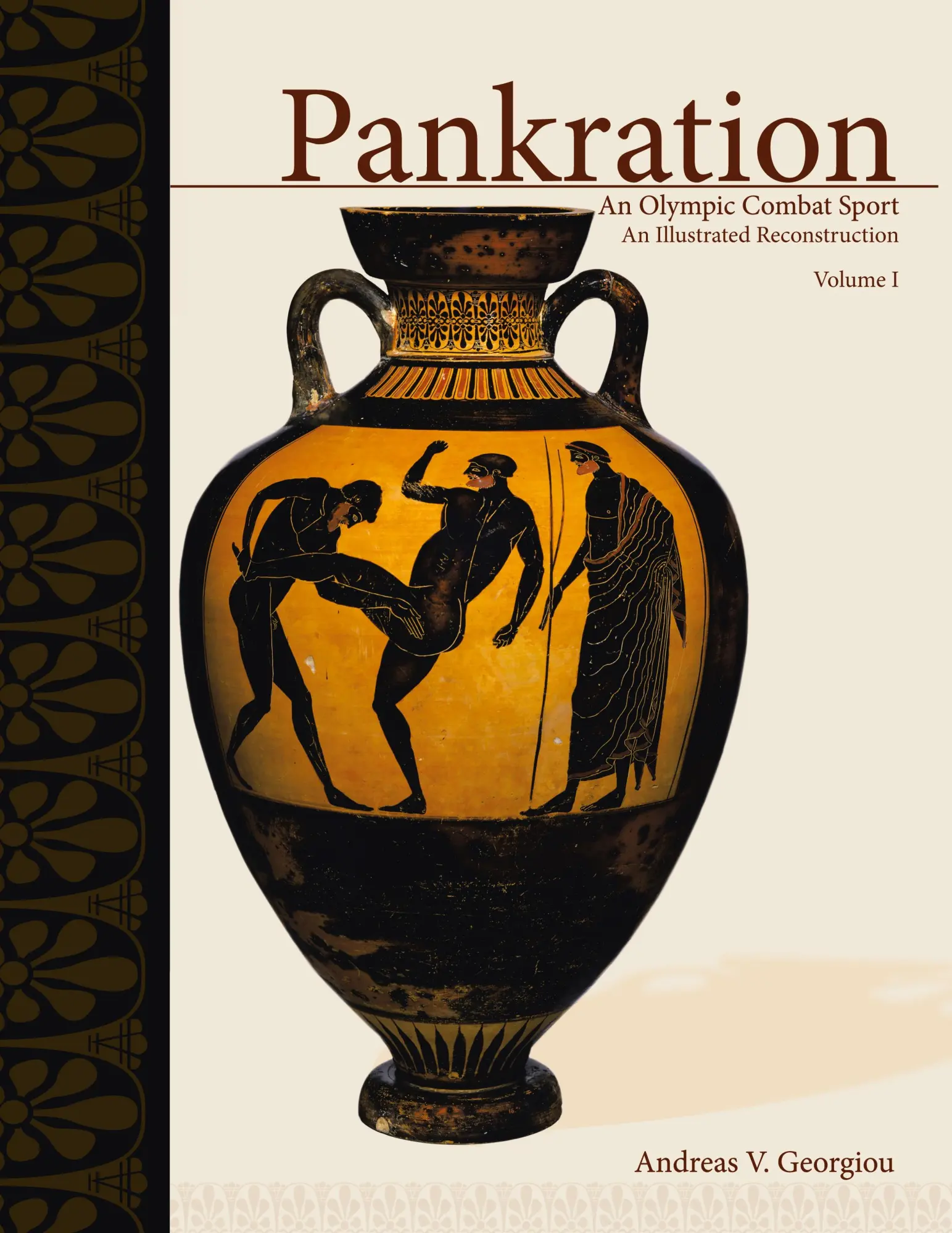 Cover: 9781413477955 | PANKRATION - AN OLYMPIC COMBAT SPORT, VOLUME I | Andreas V. Georgiou
