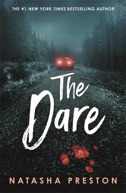 Cover: 9781471417955 | The Dare | Natasha Preston | Taschenbuch | Hot Key Books | 344 S.