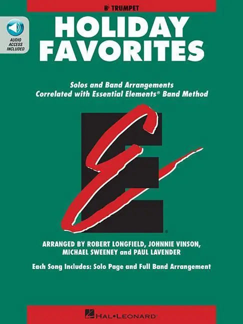 Cover: 9781540027955 | Essential Elements Holiday Favorites | Johnnie Vinson (u. a.) | 2018