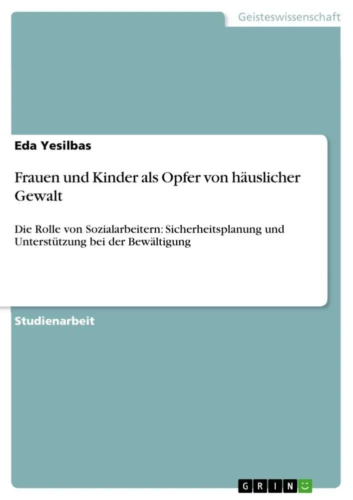 Cover: 9783389077955 | Frauen und Kinder als Opfer von häuslicher Gewalt | Eda Yesilbas
