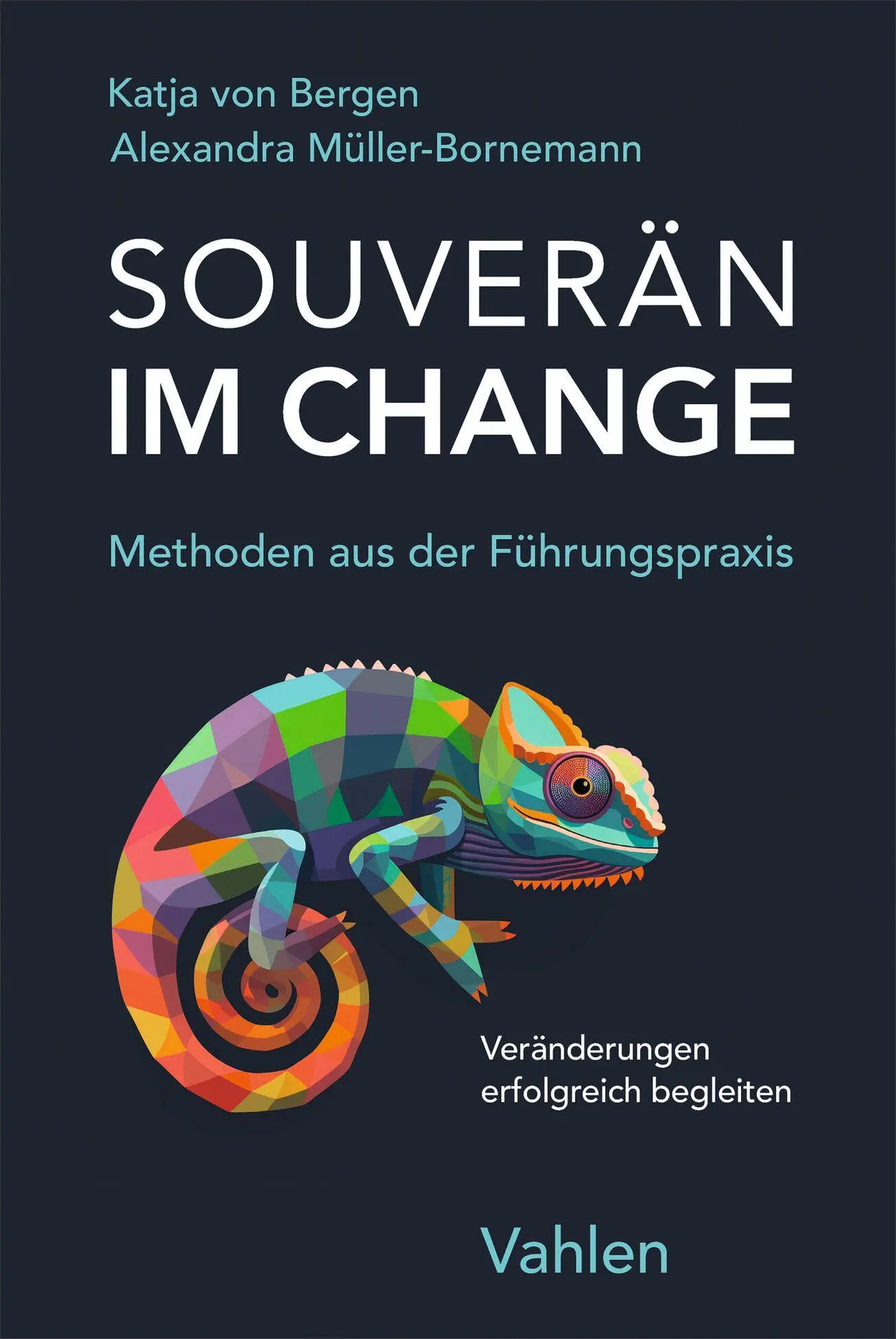 Cover: 9783800677955 | Souverän im Change | Alexandra Müller-Bornemann (u. a.) | Buch | 2026