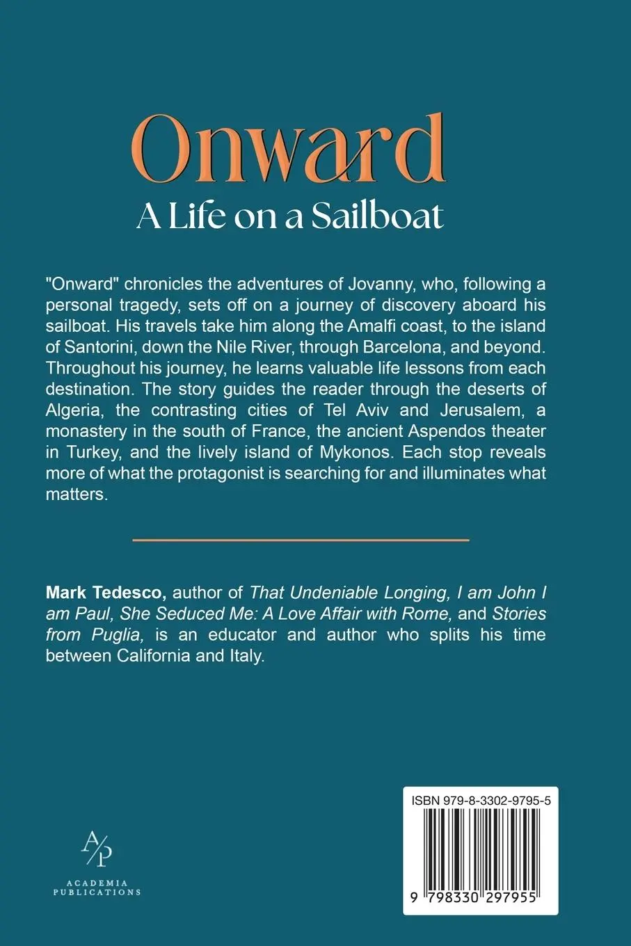 Rückseite: 9798330297955 | Onward | A Life on a Sailboat | Mark Tedesco | Taschenbuch | Englisch