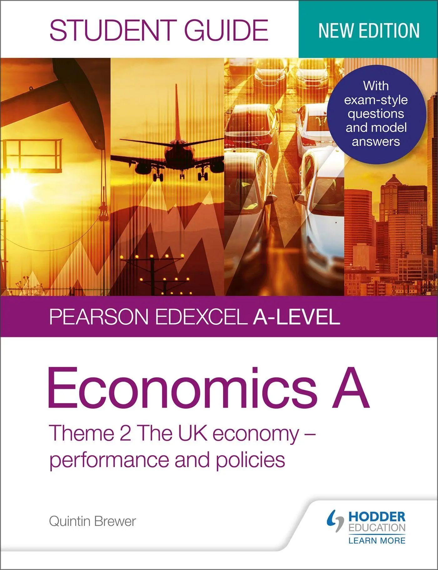 Cover: 9781510458055 | Pearson Edexcel A-level Economics A Student Guide | Quintin Brewer