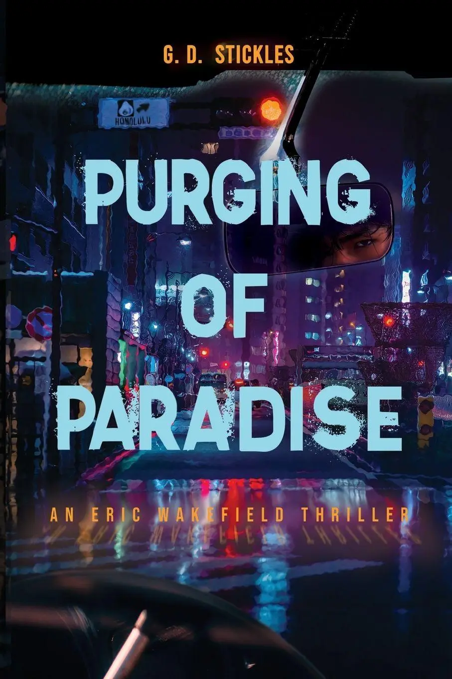 Cover: 9781837948055 | Purging of Paradise | G. D. Stickles | Taschenbuch | Englisch | 2025