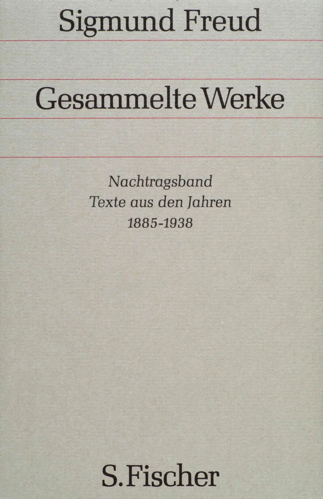 Cover: 9783100228055 | Nachtragsband: Texte aus den Jahren 1885 bis 1938 | Sigmund Freud