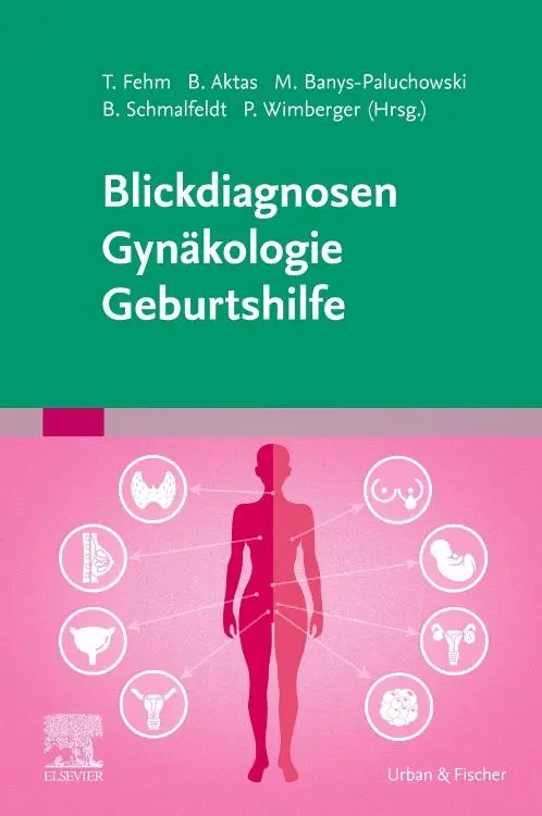 Cover: 9783437238055 | Blickdiagnosen Gynäkologie/ Geburtshilfe | Bahriye Aktas (u. a.) | XX
