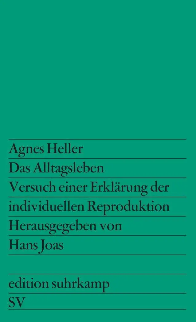 Cover: 9783518108055 | Das Alltagsleben | Agnes Heller | Taschenbuch | edition suhrkamp