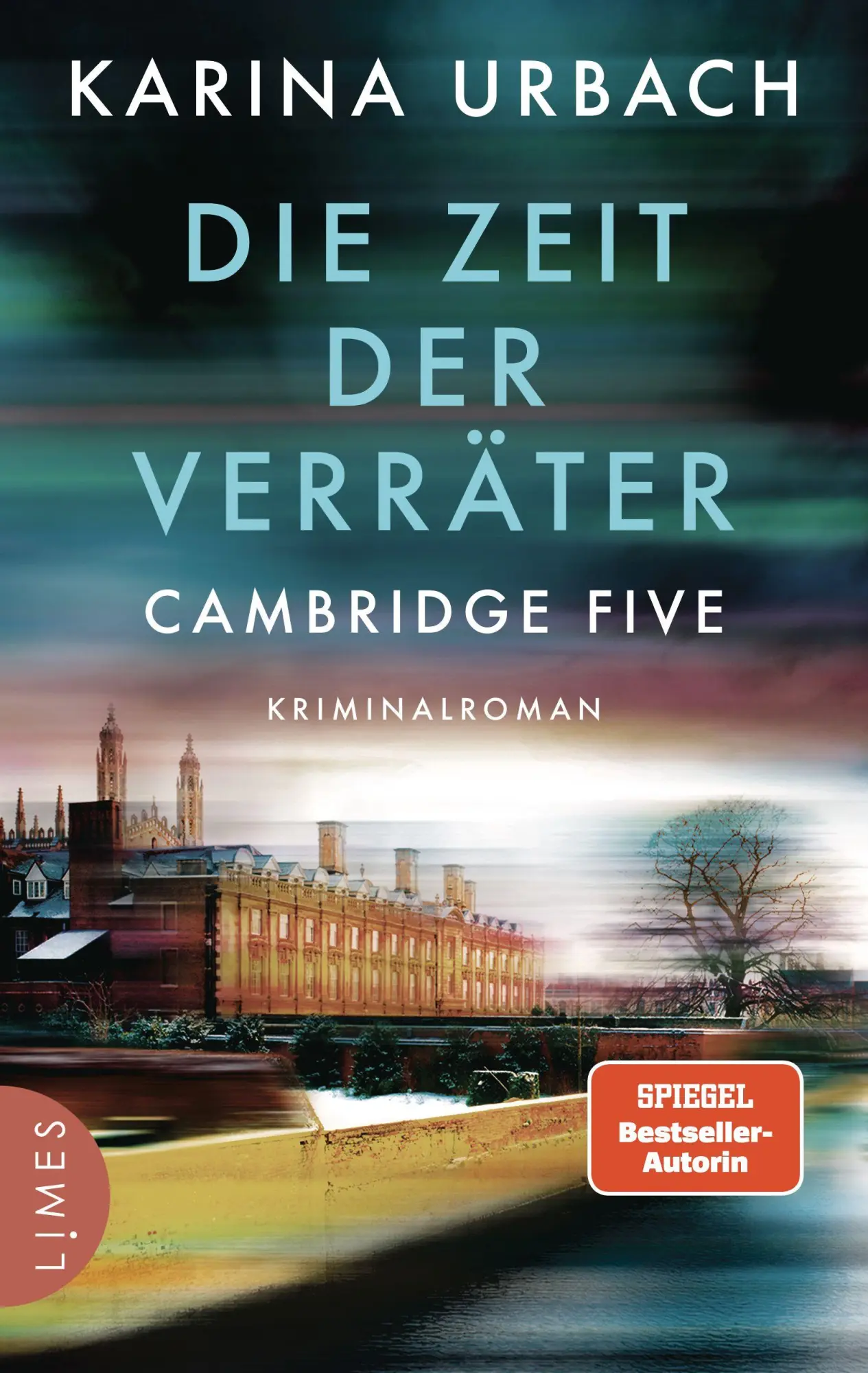 Cover: 9783809028055 | Die Zeit der Verräter - Cambridge Five | Karina Urbach | Taschenbuch