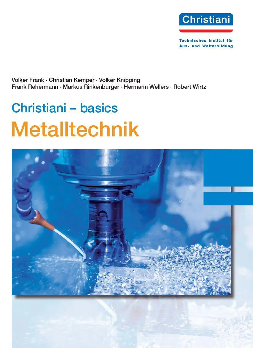 Cover: 9783865228055 | Christiani - basics Metalltechnik | Volker Frank (u. a.) | Buch | 2019