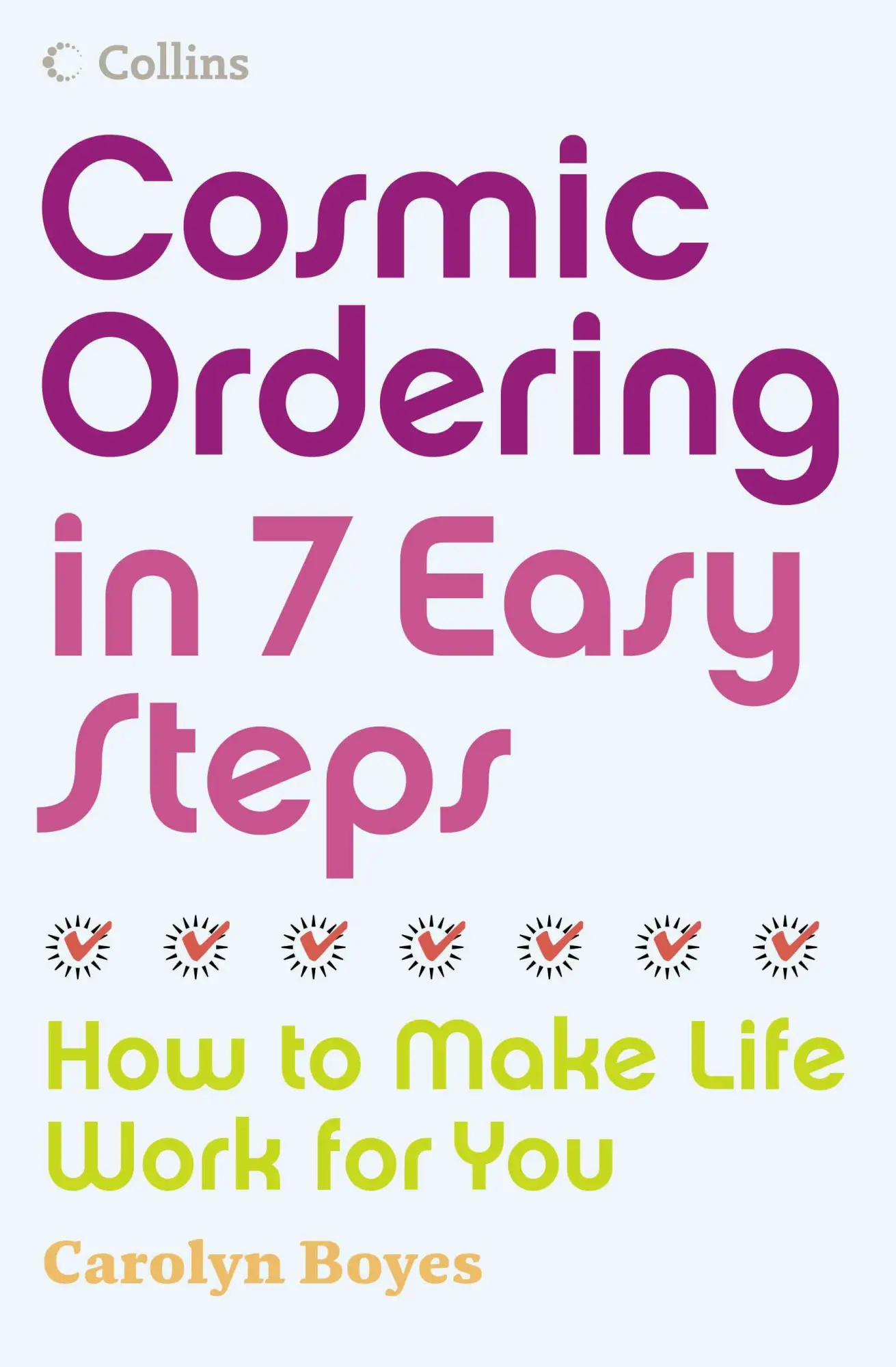 Cover: 9780007248155 | Cosmic Ordering in 7 Easy Steps | How to make life work for you | Buch