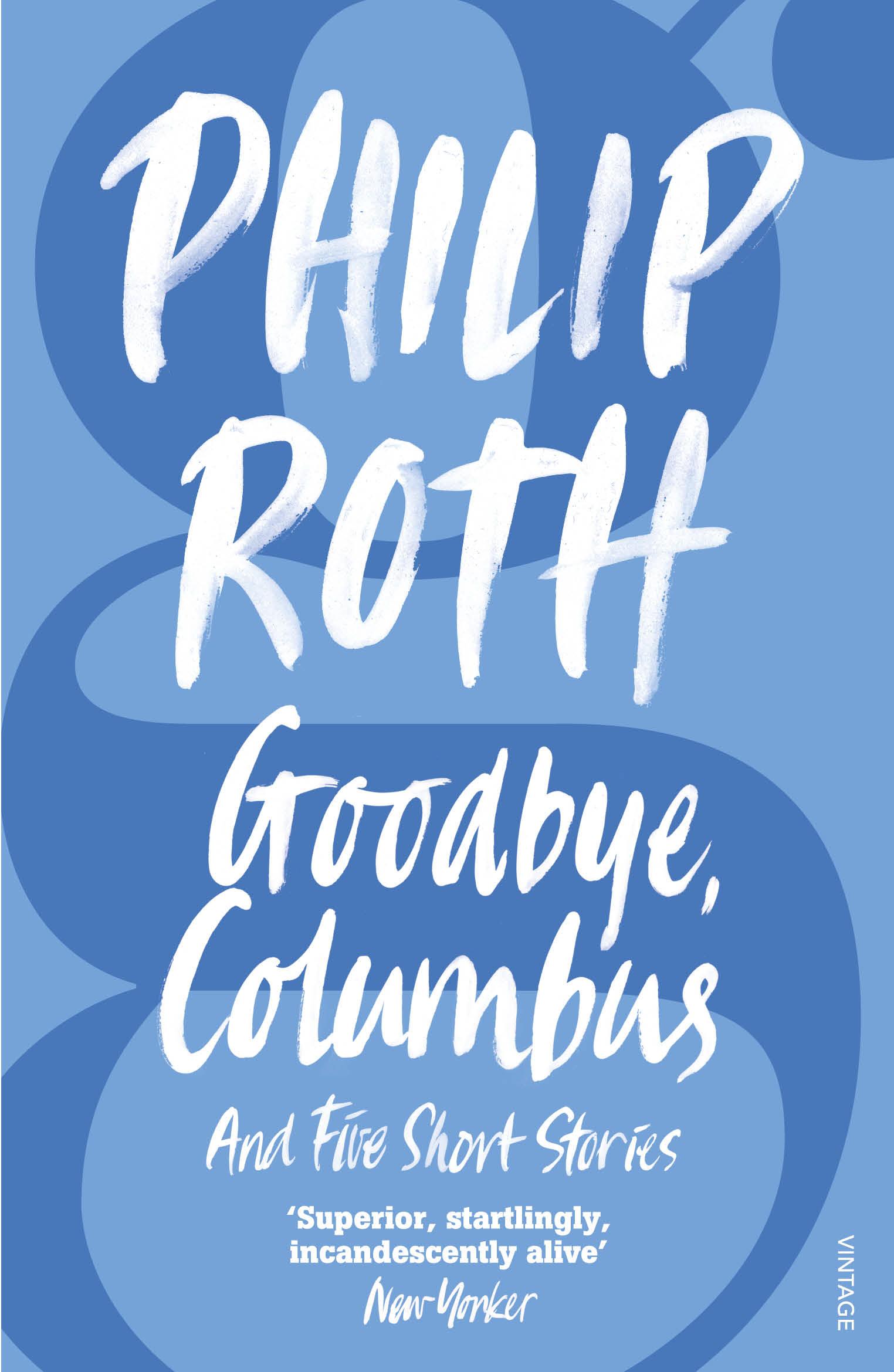 Goodbye, Columbus | Philip Roth | Taschenbuch | 260 S. | Englisch | 2006 | Random House UK Ltd | EAN 9780099498155 - Roth, Philip