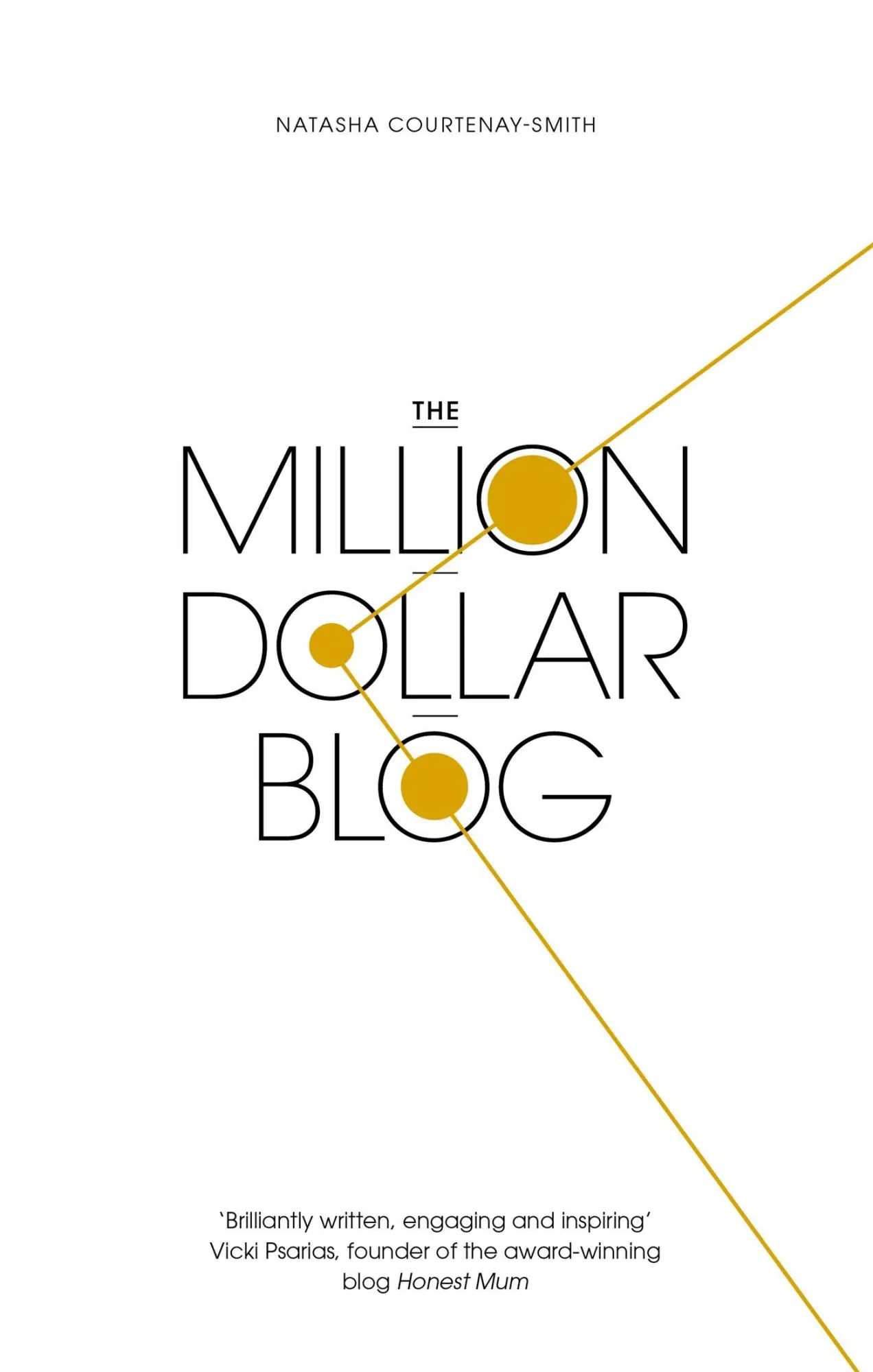 Cover: 9780349418155 | The Million Dollar Blog | Natasha Courtenay-Smith | Taschenbuch | 2022