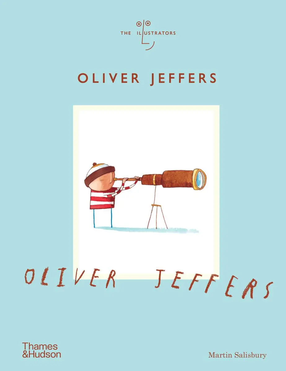 Cover: 9780500028155 | Oliver Jeffers (the Illustrators) | Martin Salisbury | Buch | Englisch