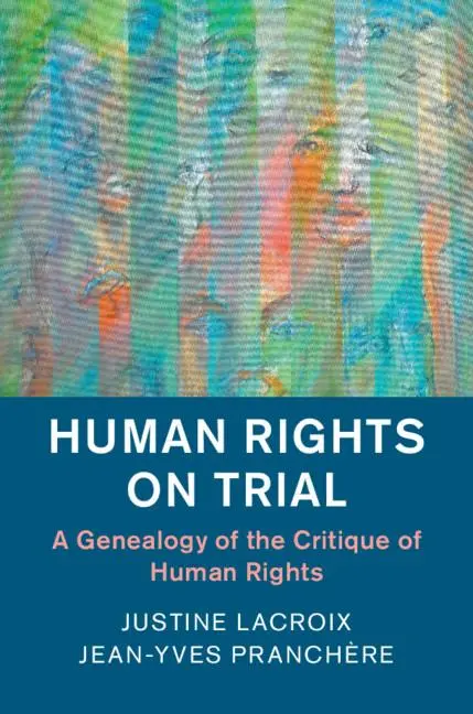 Cover: 9781108438155 | Human Rights on Trial | Justine Lacroix (u. a.) | Taschenbuch | 2019