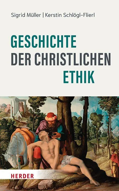 Cover: 9783451398155 | Geschichte der christlichen Ethik | Sigrid Müller (u. a.) | Buch