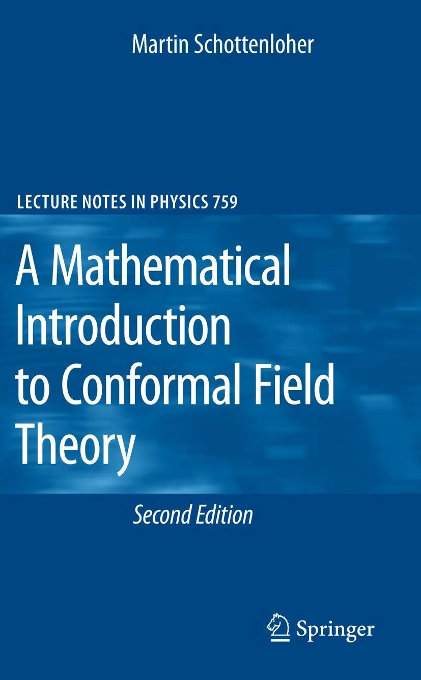 Cover: 9783642088155 | A Mathematical Introduction to Conformal Field Theory | Schottenloher