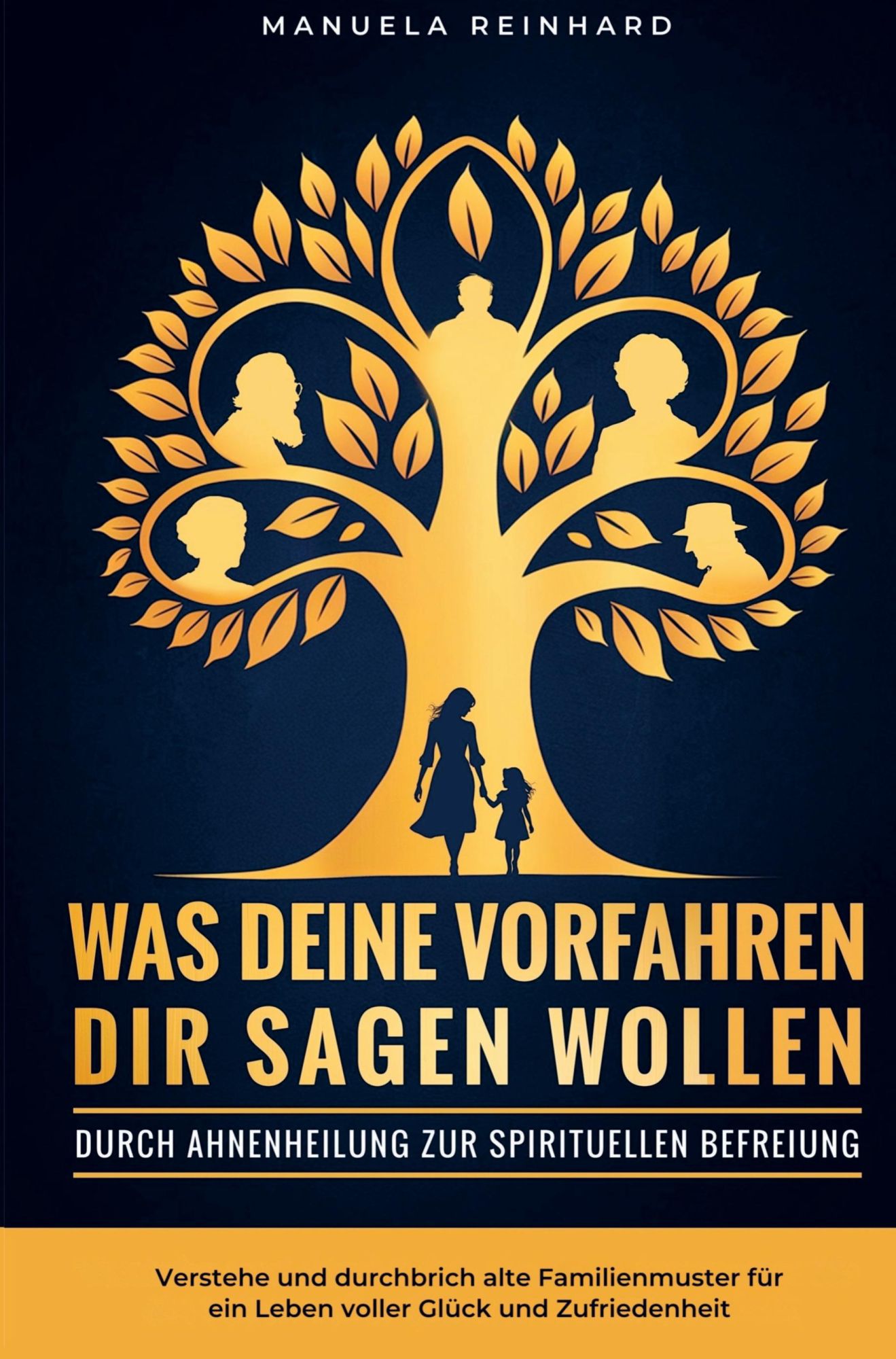 Cover: 9783911368155 | Was deine Vorfahren dir sagen wollen | Manuela Reinhard | Taschenbuch