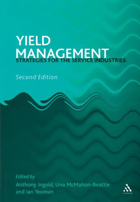 Cover: 9780826448255 | Ingold, A: Yield Management | Strategies for the Service Industries