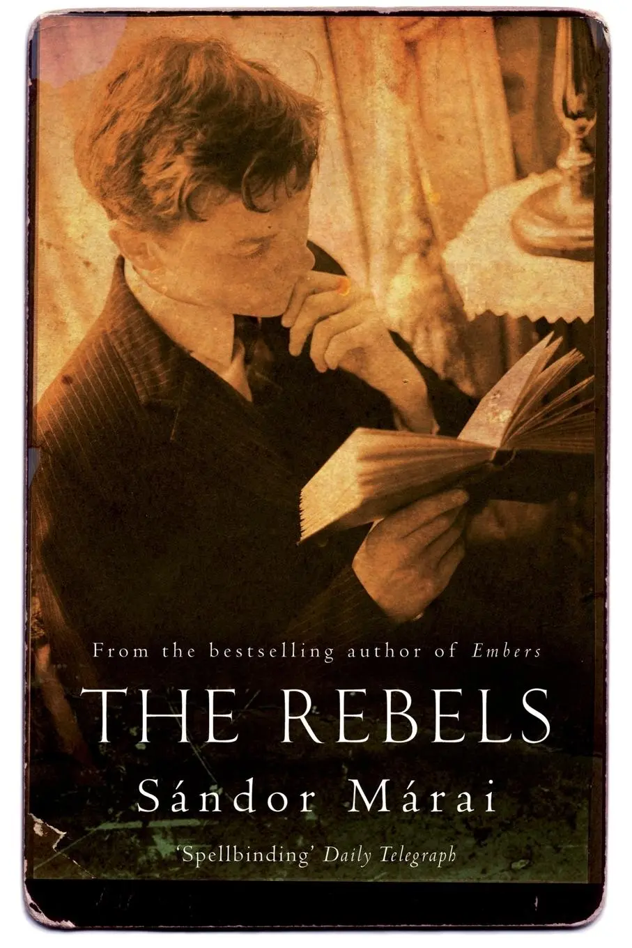 Cover: 9781447248255 | The Rebels | Sandor Marai | Taschenbuch | Englisch | 2013 | Picador