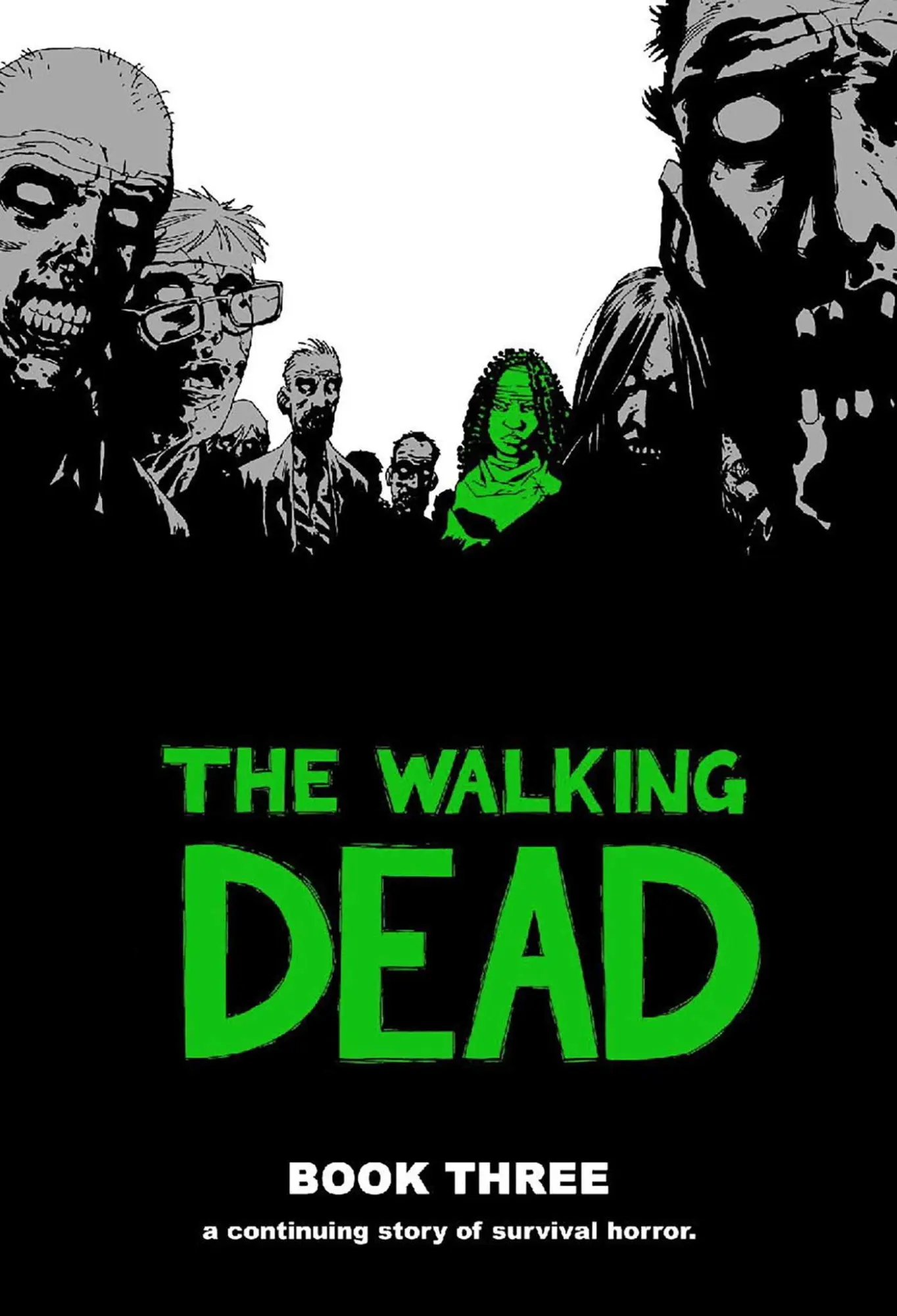 Cover: 9781582408255 | Walking Dead Book 3 | Robert Kirkman | Buch | Gebunden | Englisch