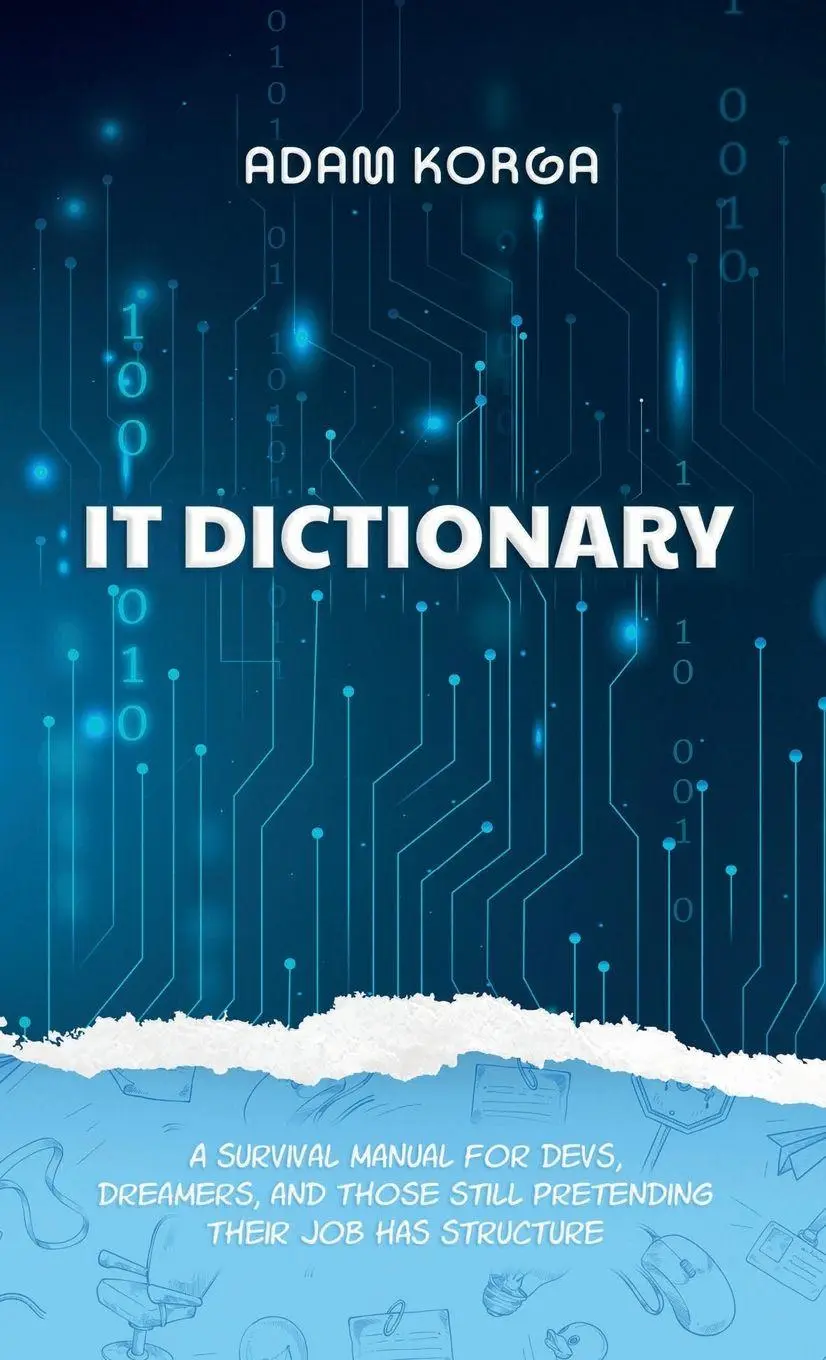 Cover: 9783000838255 | IT Dictionary | Adam Korga | Buch | Englisch | 2025