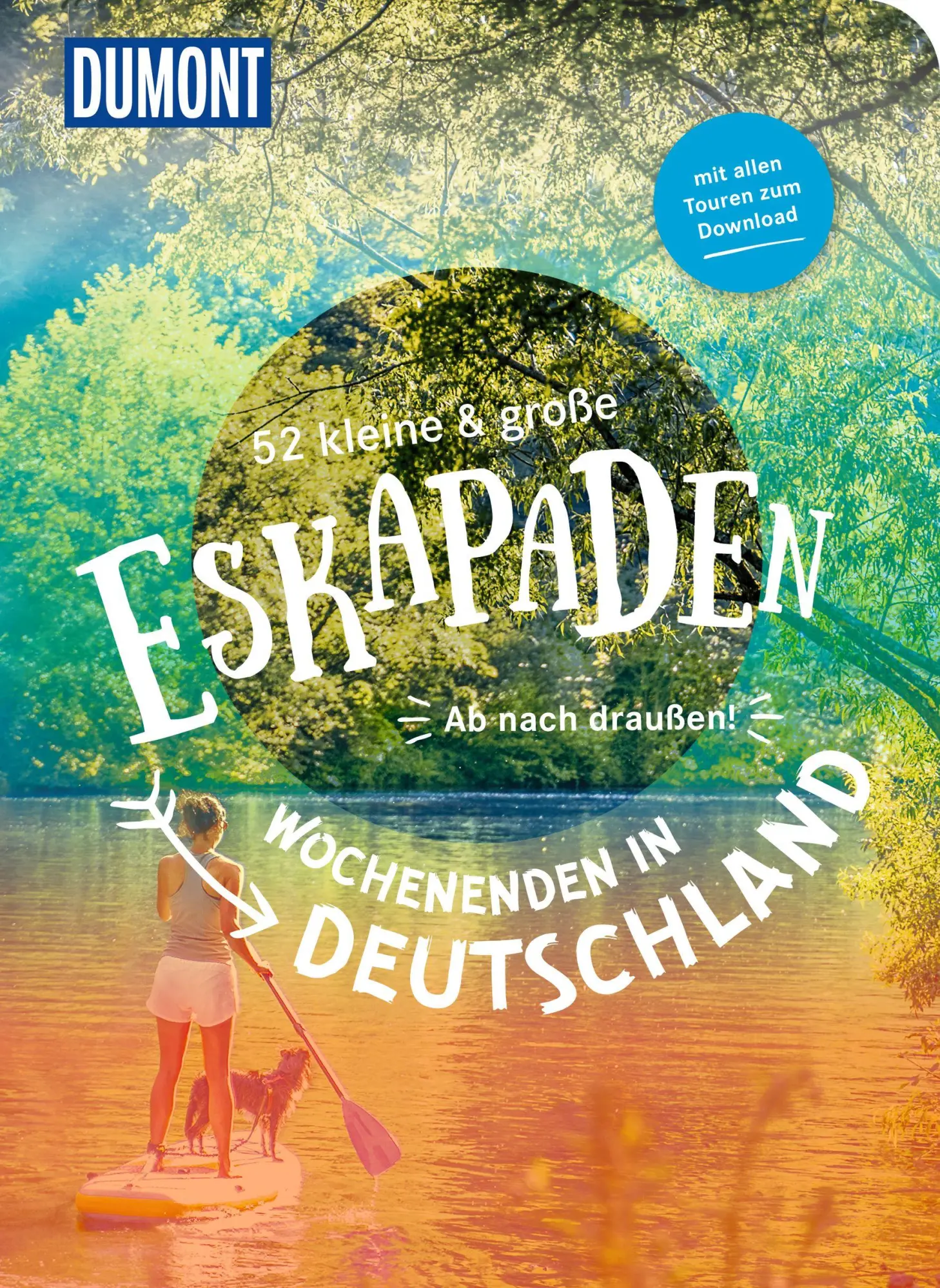 Cover: 9783616028255 | 52 kleine &amp; große Eskapaden - Wochenenden in Deutschland | Taschenbuch