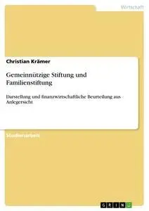 Cover: 9783640238255 | Gemeinnützige Stiftung und Familienstiftung | Christian Krämer | Buch