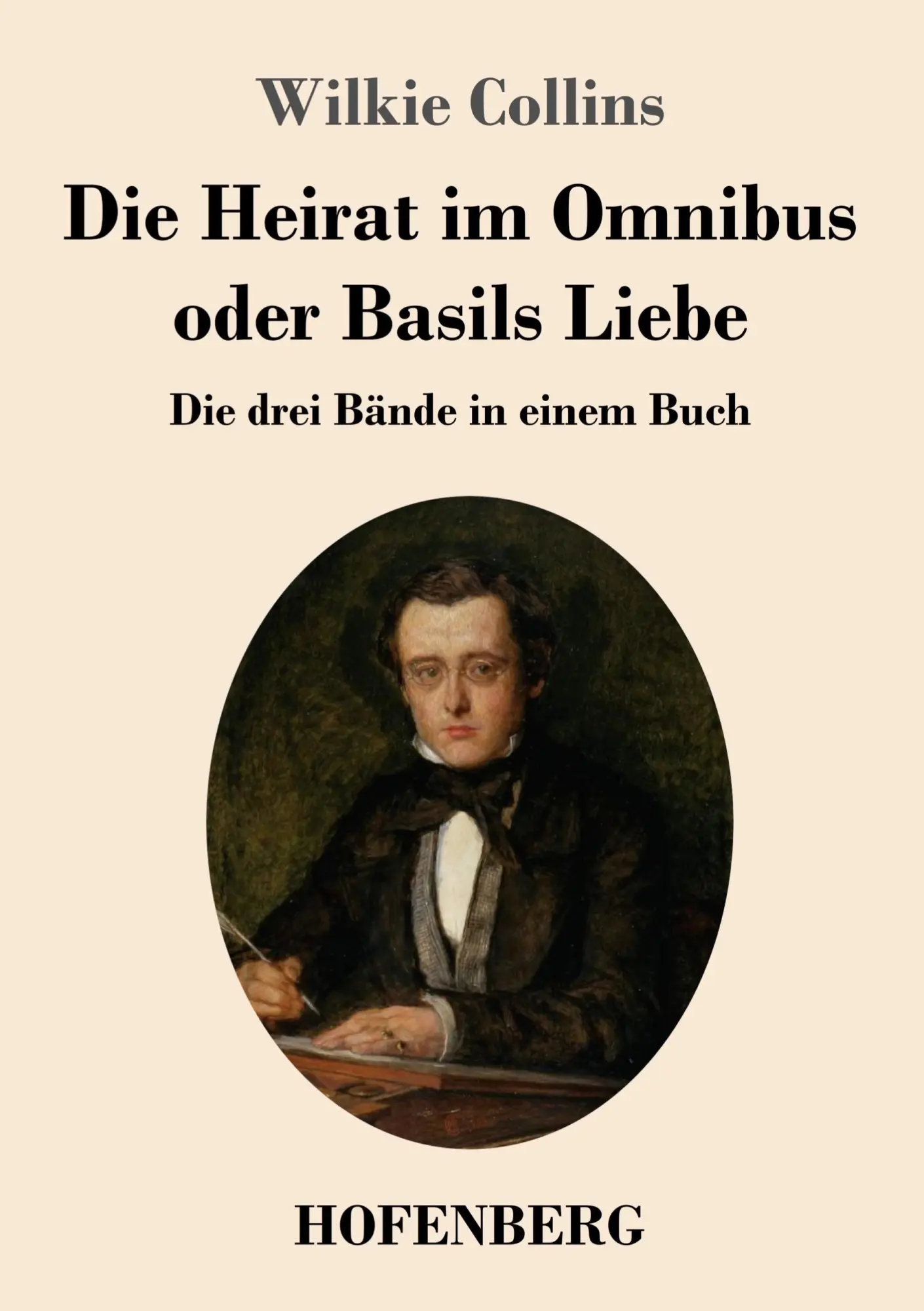 Cover: 9783743748255 | Die Heirat im Omnibus oder Basils Liebe | Die drei Bände in einem Buch